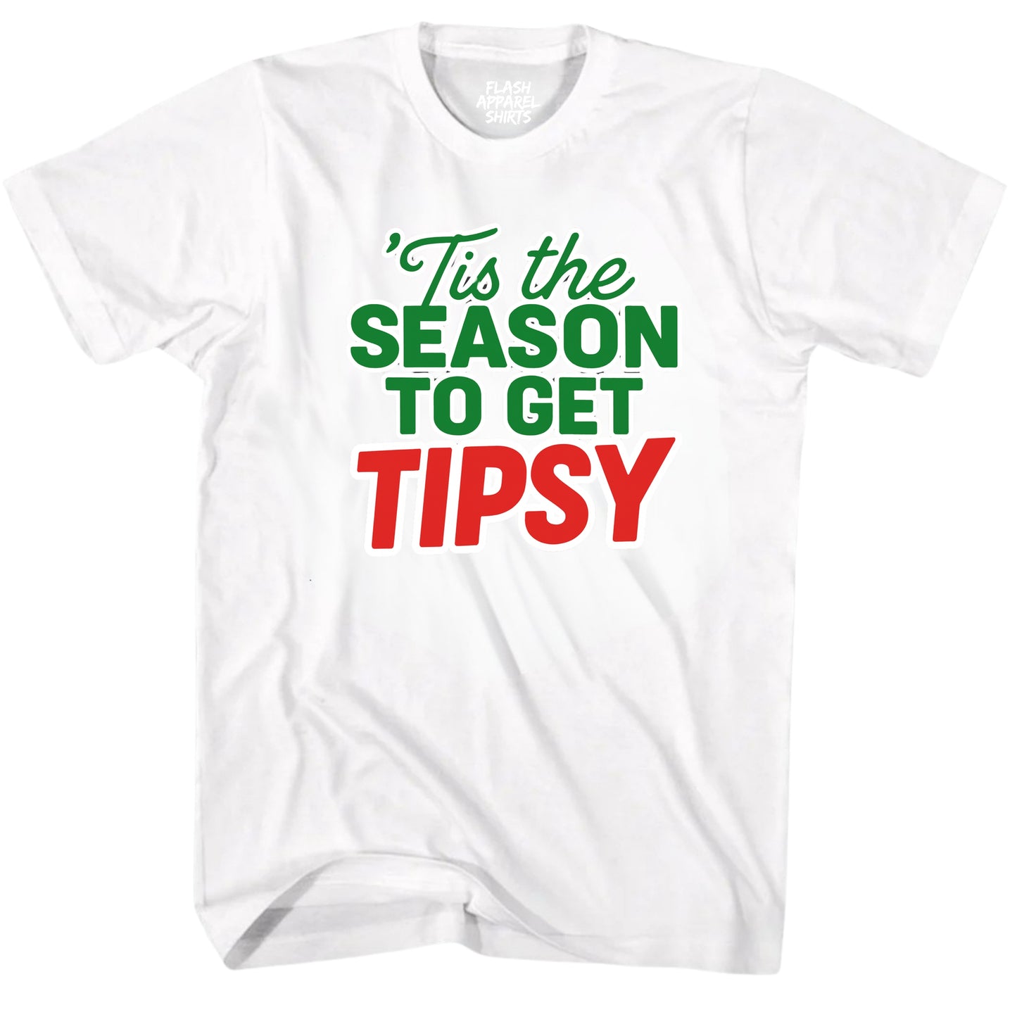 Merry Christmas Novelty Shirt Tis The Season To Get Tipsy Funny Unisex Holiday T-Shirt Spirit Tee Party Gift Size Small to 5XL