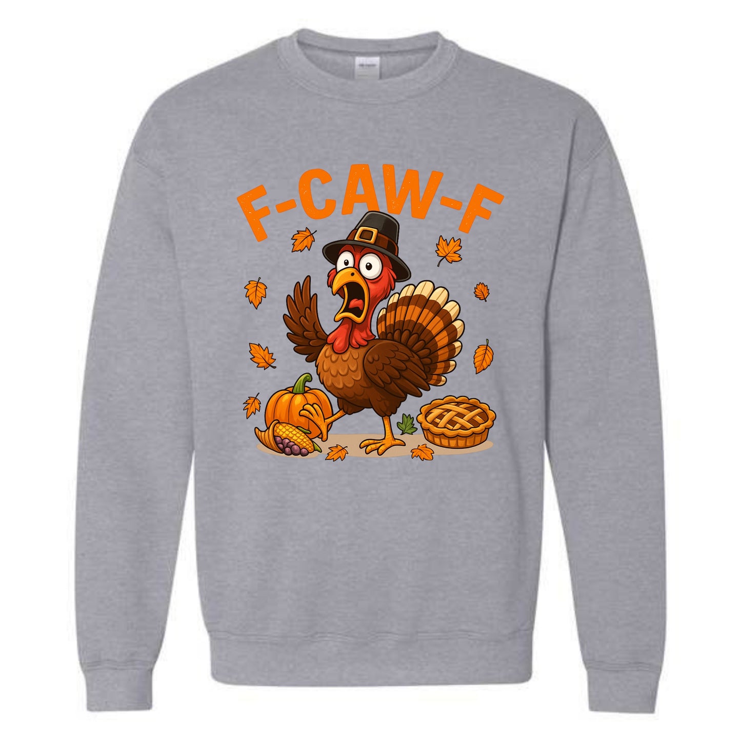 Caw Turkey Thanksgiving Crewneck Sweatshirt Gobble Bird Novelty Sweater Funny Adult Humor Gift Pullover Men Women Small to 5XL