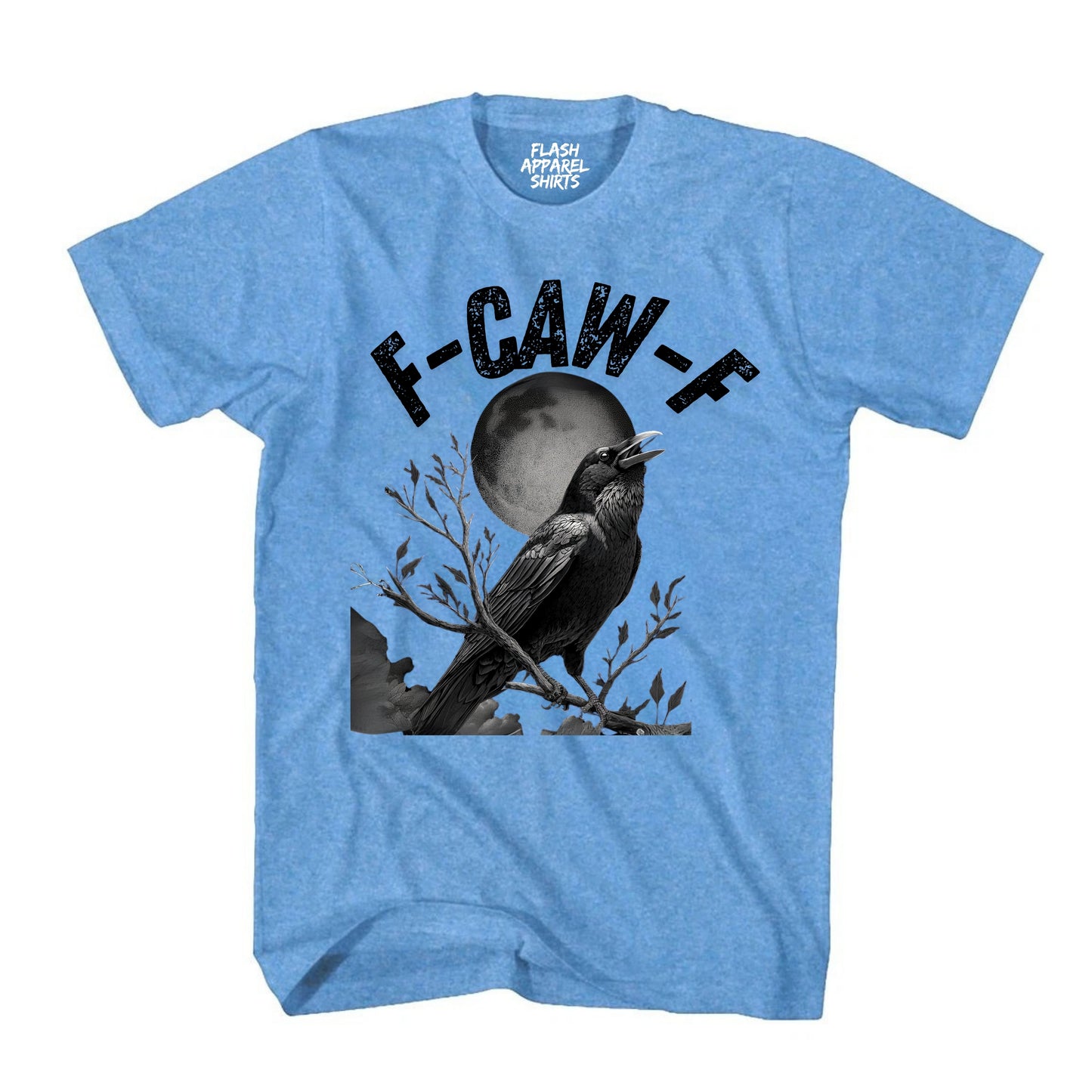Black Crow F-Caw-F Shirt Black Bird Novelty T-Shirt Funny Moon Gothic Fcawf Adult Humor Gift Tee