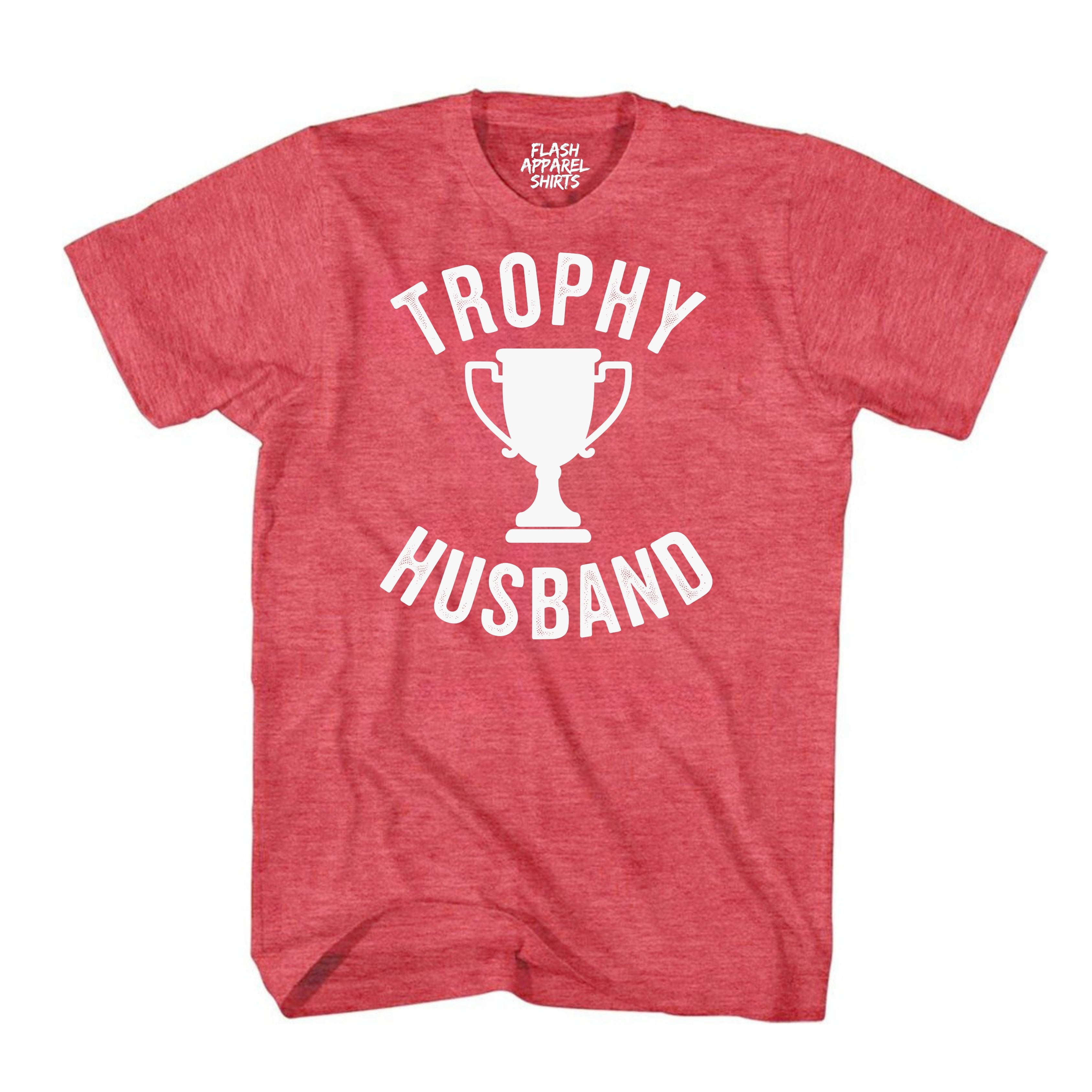 Trophy Husband T Shirt Funny Father Tee Shirt Pun Loading Grandpa Daddy Father's Day Humor T-Shirt