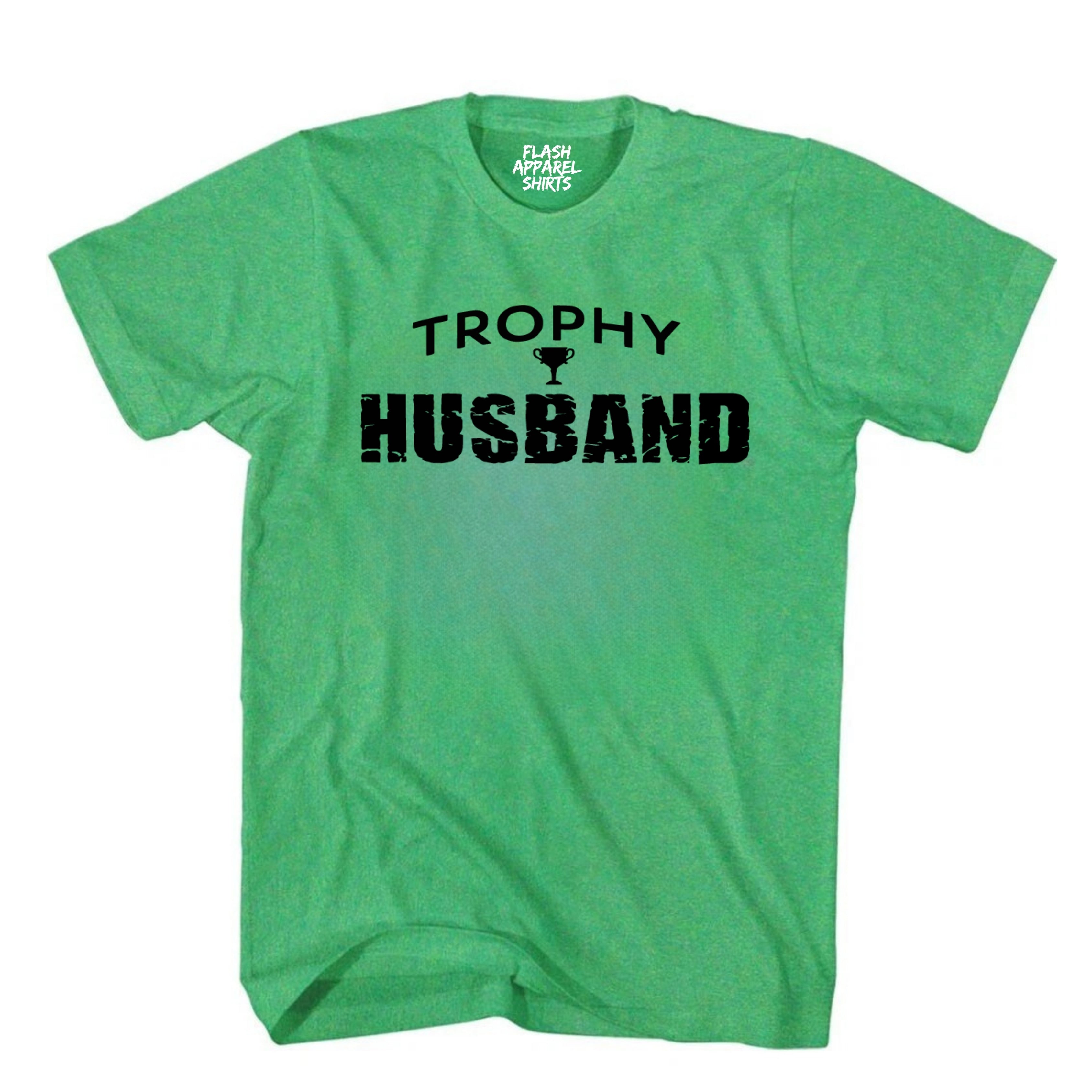 Trophy Husband T Shirt Funny Father Tee Shirt Pun Grandpa Daddy Father's Day Humor T-Shirt