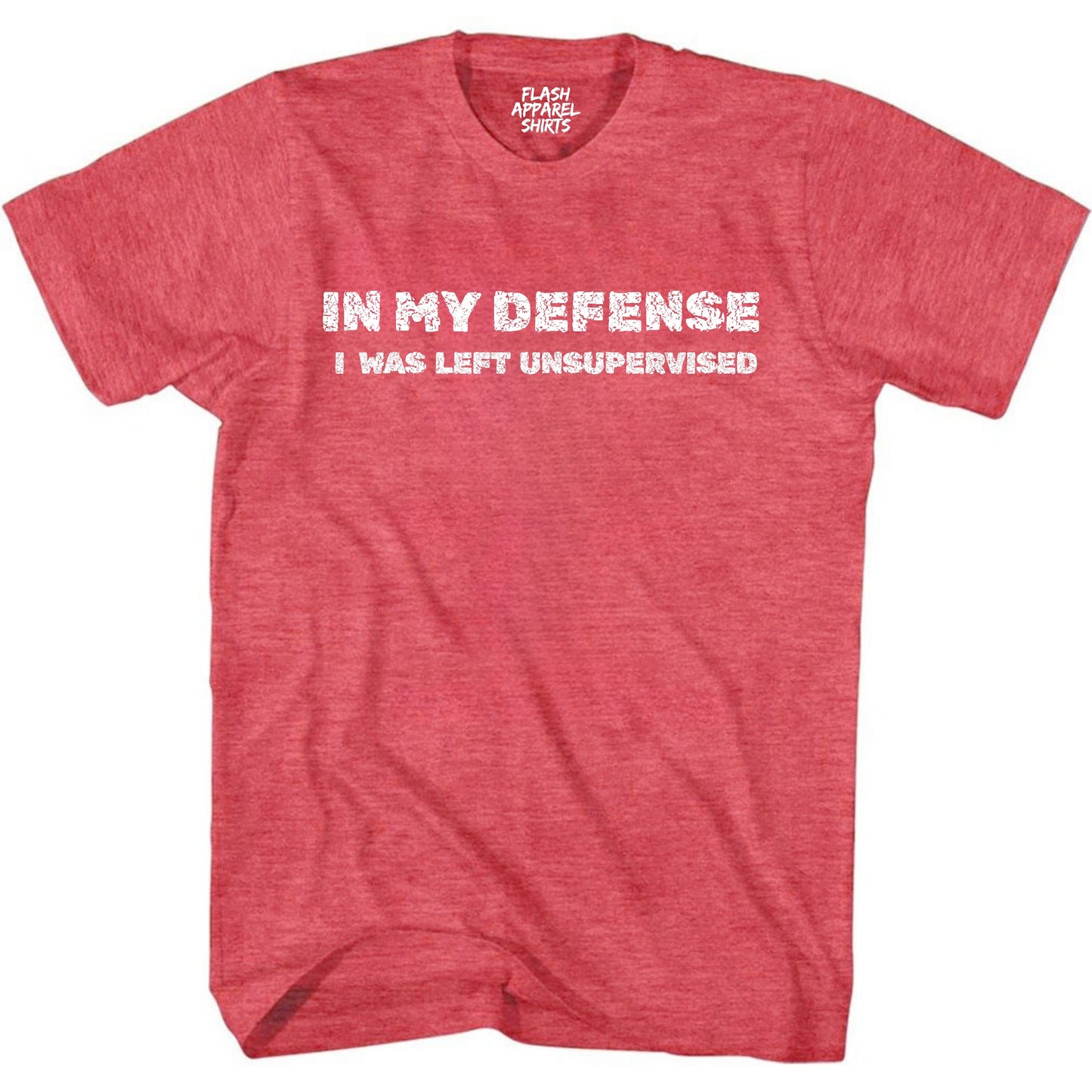 Mens Funny Shirt In My Defense I was Left Unsupervised T-Shirt Gift Tee Retro Vintage Graphic Fathers Day Holiday Spirit Party Small to 5XL