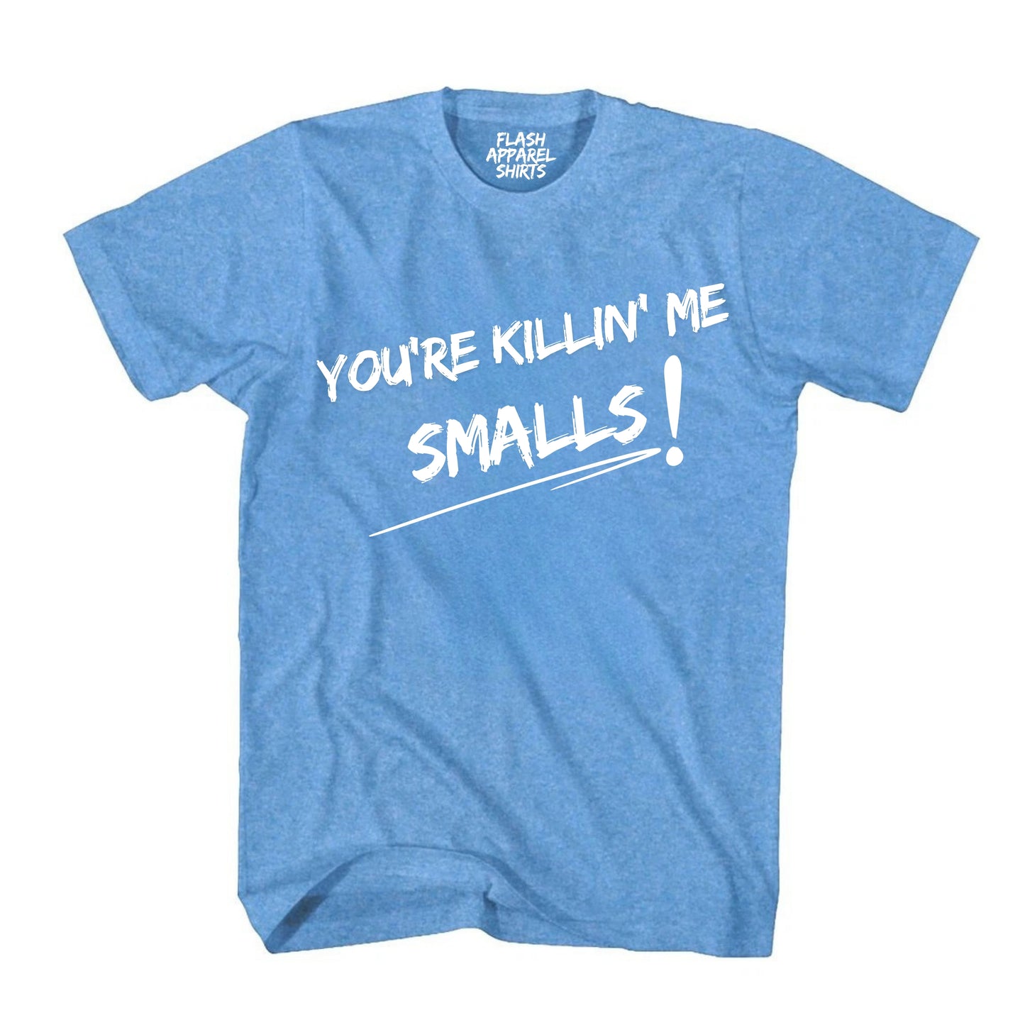 You're Killing Me Smalls T Shirt Graphic Funny Vintage Baseball Classic Tee Shirt