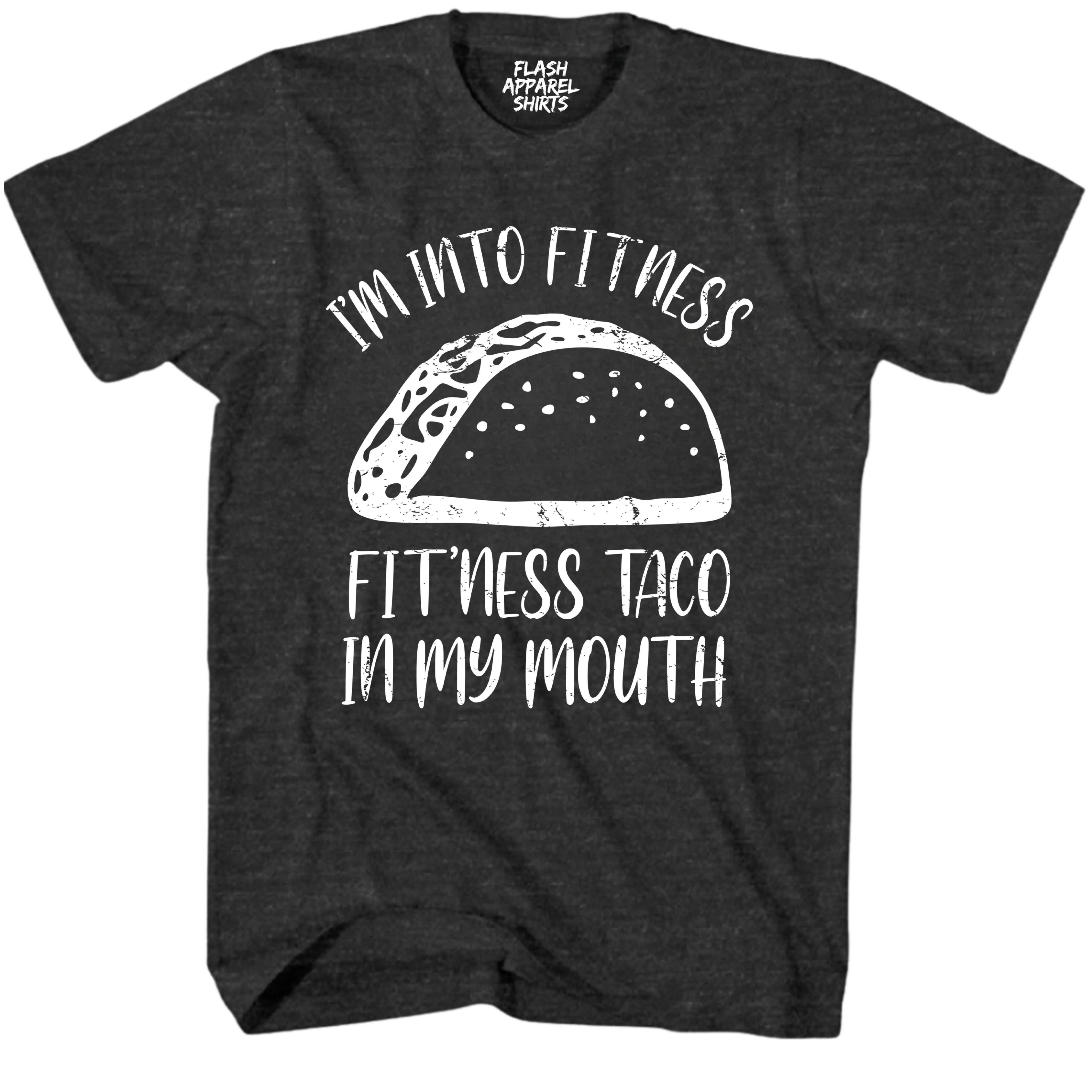 Mens Novelty Shirt Im Into Fitness Taco in My Mouth T-Shirt Funny Retro Vintage Tee Graphic Fathers Day Holiday Spirit Party Gift Small to 5XL