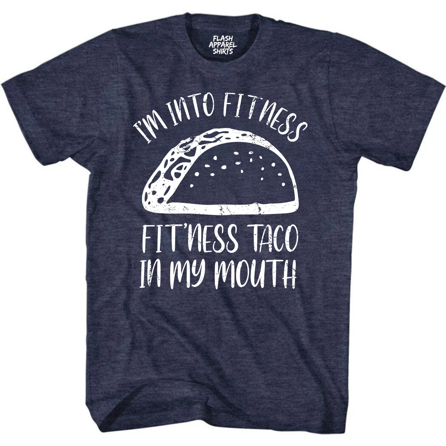 Mens Novelty Shirt Im Into Fitness Taco in My Mouth T-Shirt Funny Retro Vintage Tee Graphic Fathers Day Holiday Spirit Party Gift Small to 5XL
