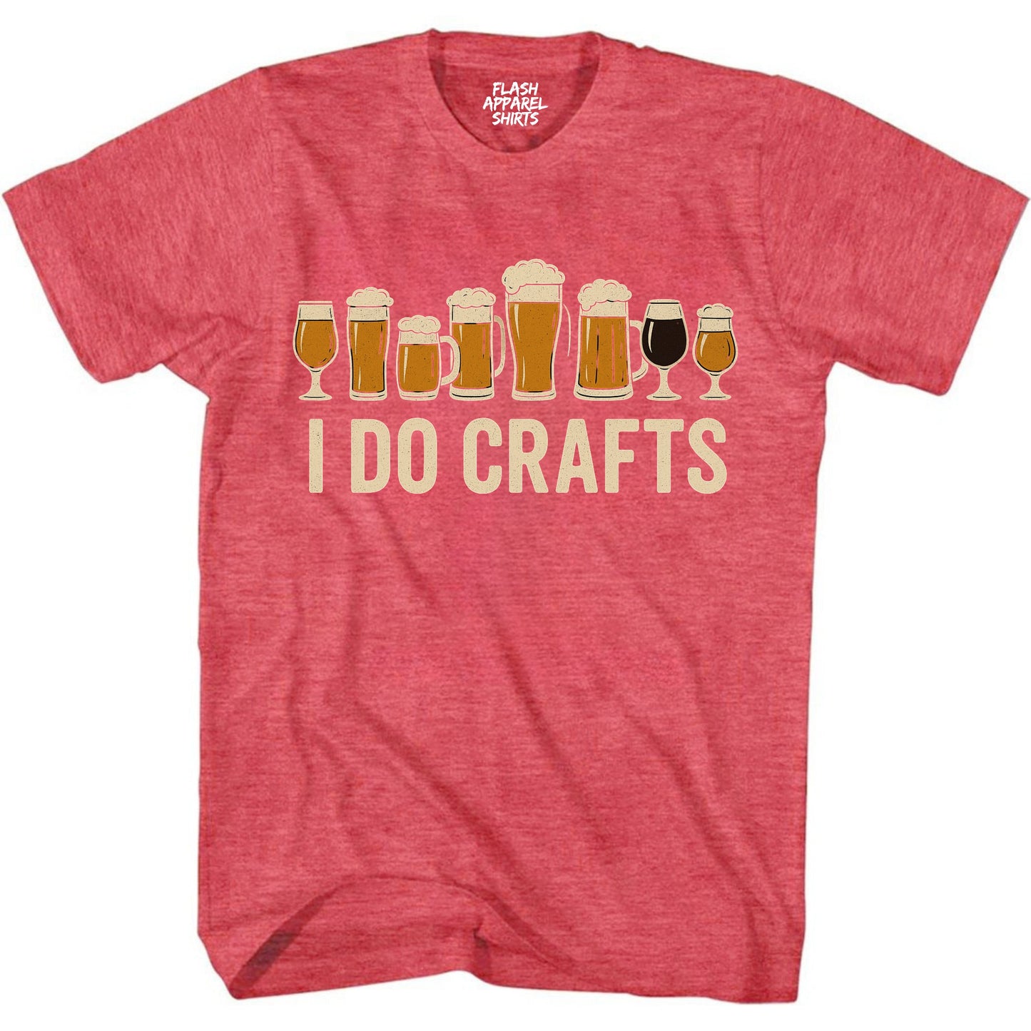 Craft Beer Shirt Vintage I Do Crafts Home Brew Art T-Shirt Novelty Shirt Funny Unisex Holiday Spirit Tee Party Gift Size Small to 5XL