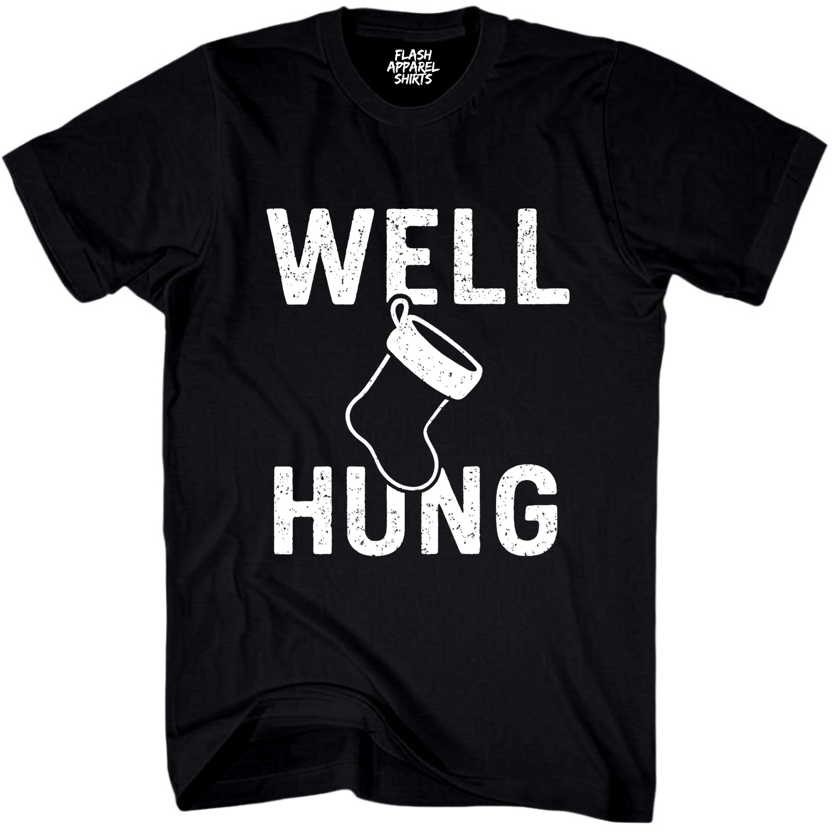 Merry Christmas Well Hung Novelty Shirt Funny Unisex Holiday T-Shirt Spirit Tee Party Gift Size Small to 5XL