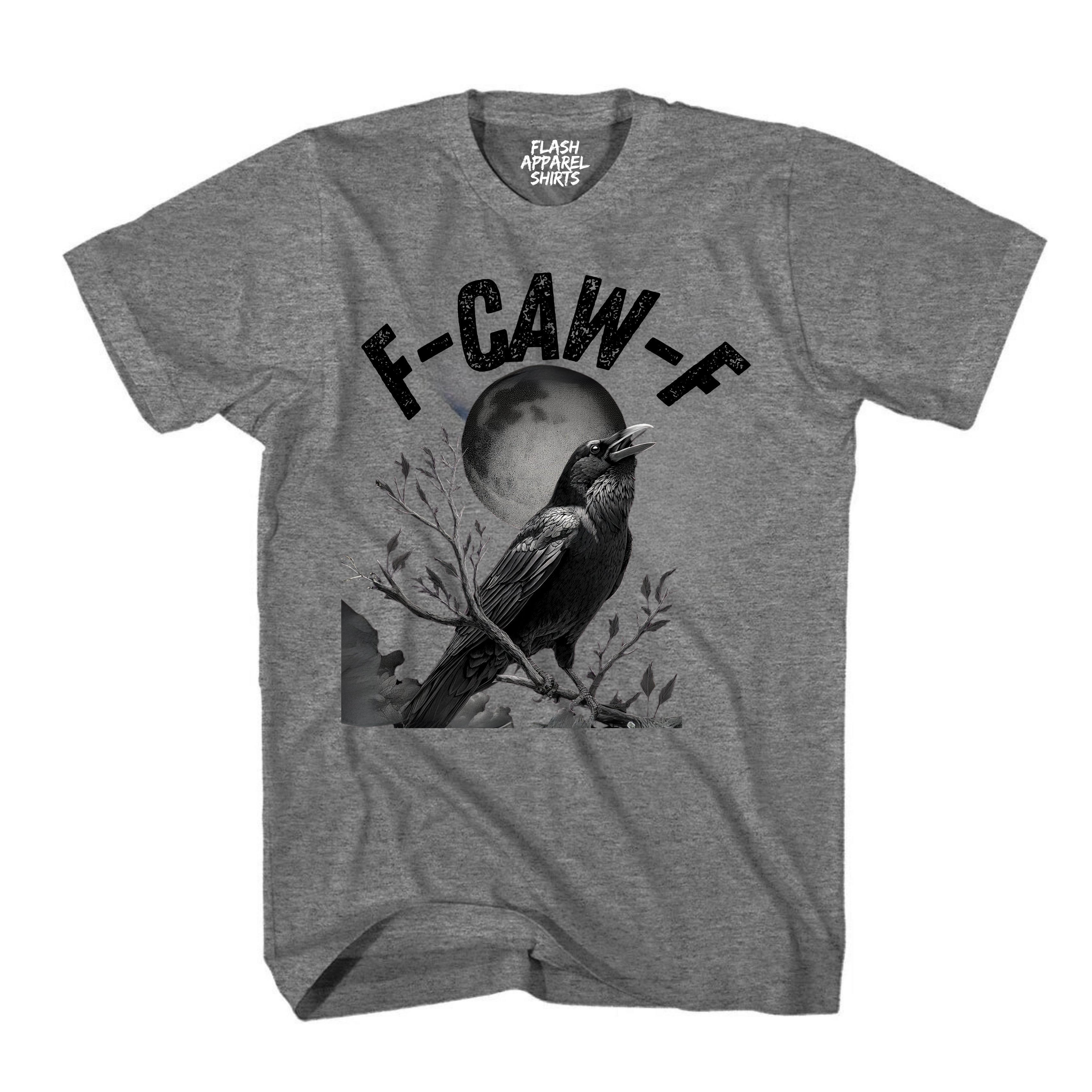 Black Crow F-Caw-F Shirt Black Bird Novelty T-Shirt Funny Moon Gothic Fcawf Adult Humor Gift Tee