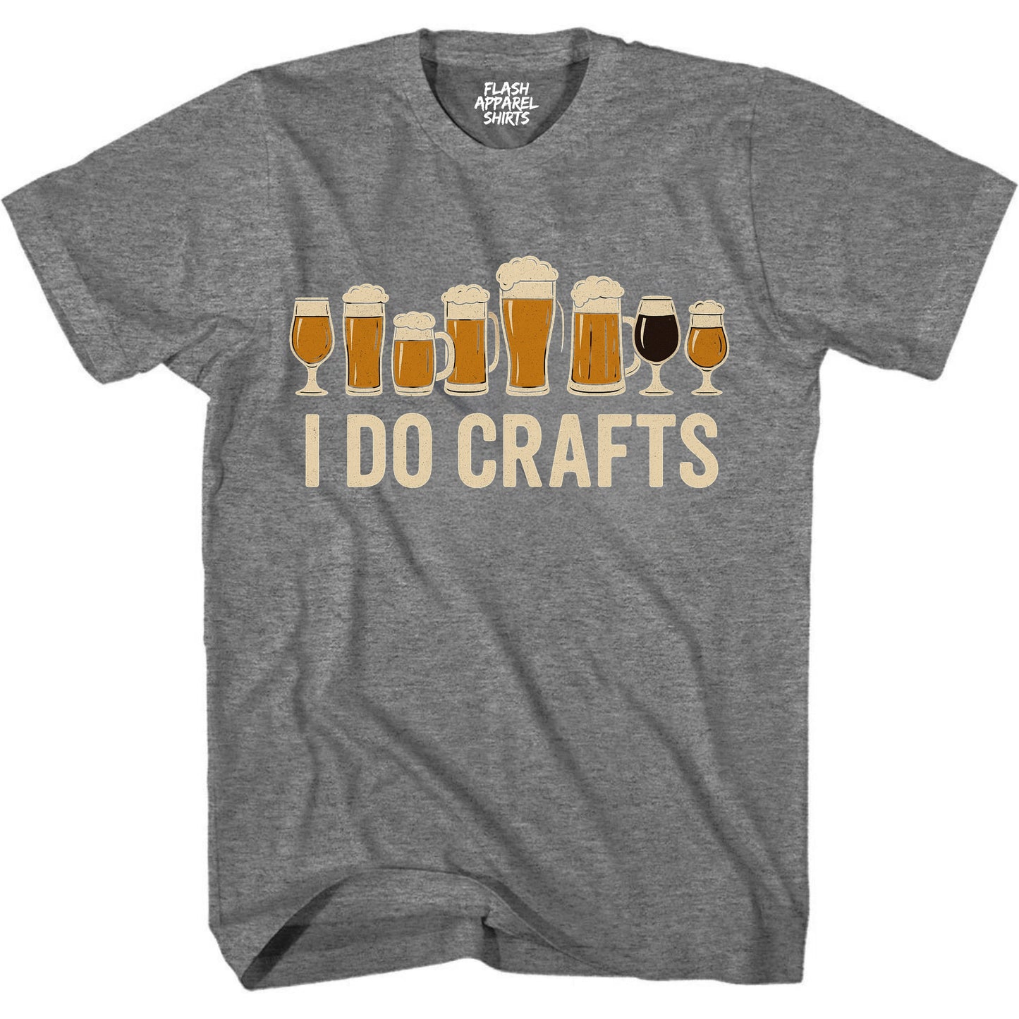Craft Beer Shirt Vintage I Do Crafts Home Brew Art T-Shirt Novelty Shirt Funny Unisex Holiday Spirit Tee Party Gift Size Small to 5XL