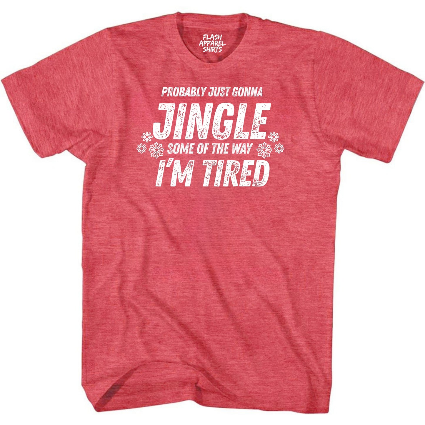 Mens Funny Christmas Shirts Jingle Some of the Way T-Shirt Funny Retro Vintage Tee Graphic Fathers Day Holiday Spirit Party Gift Small to 5XL