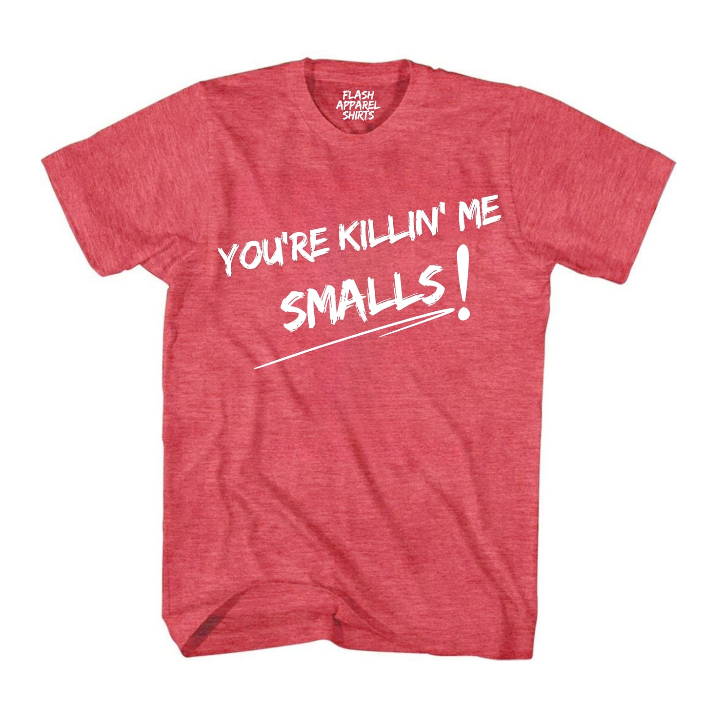 You're Killing Me Smalls T Shirt Graphic Funny Vintage Baseball Classic Tee Shirt
