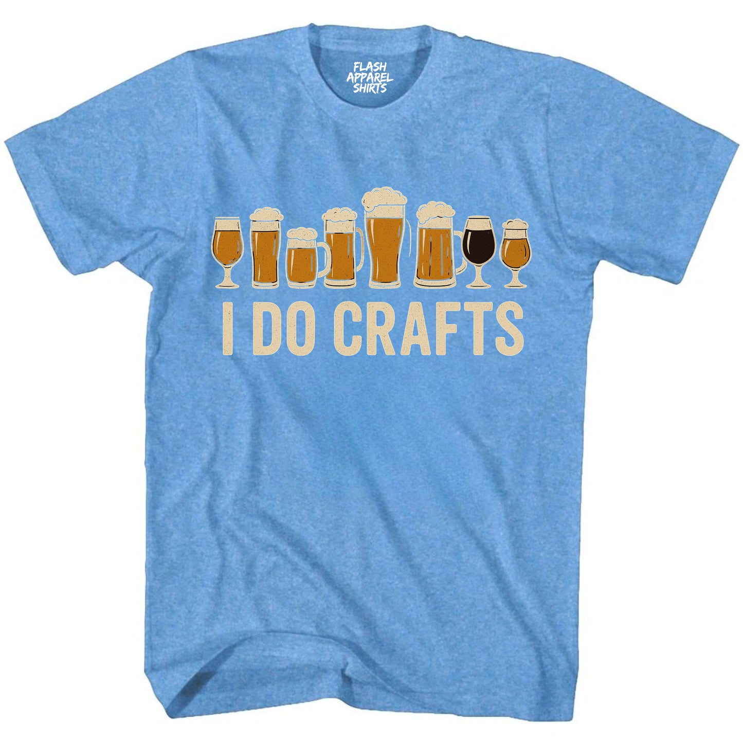 Craft Beer Shirt Vintage I Do Crafts Home Brew Art T-Shirt Novelty Shirt Funny Unisex Holiday Spirit Tee Party Gift Size Small to 5XL