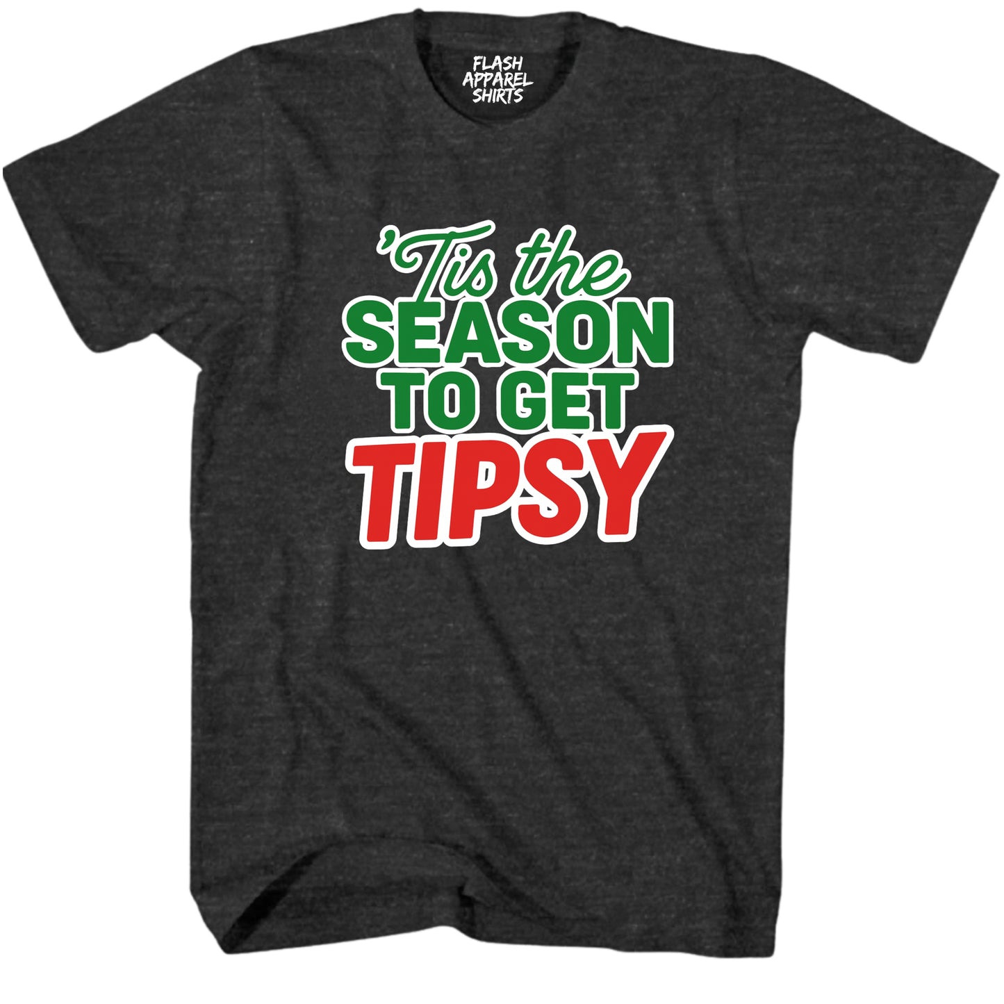 Merry Christmas Novelty Shirt Tis The Season To Get Tipsy Funny Unisex Holiday T-Shirt Spirit Tee Party Gift Size Small to 5XL
