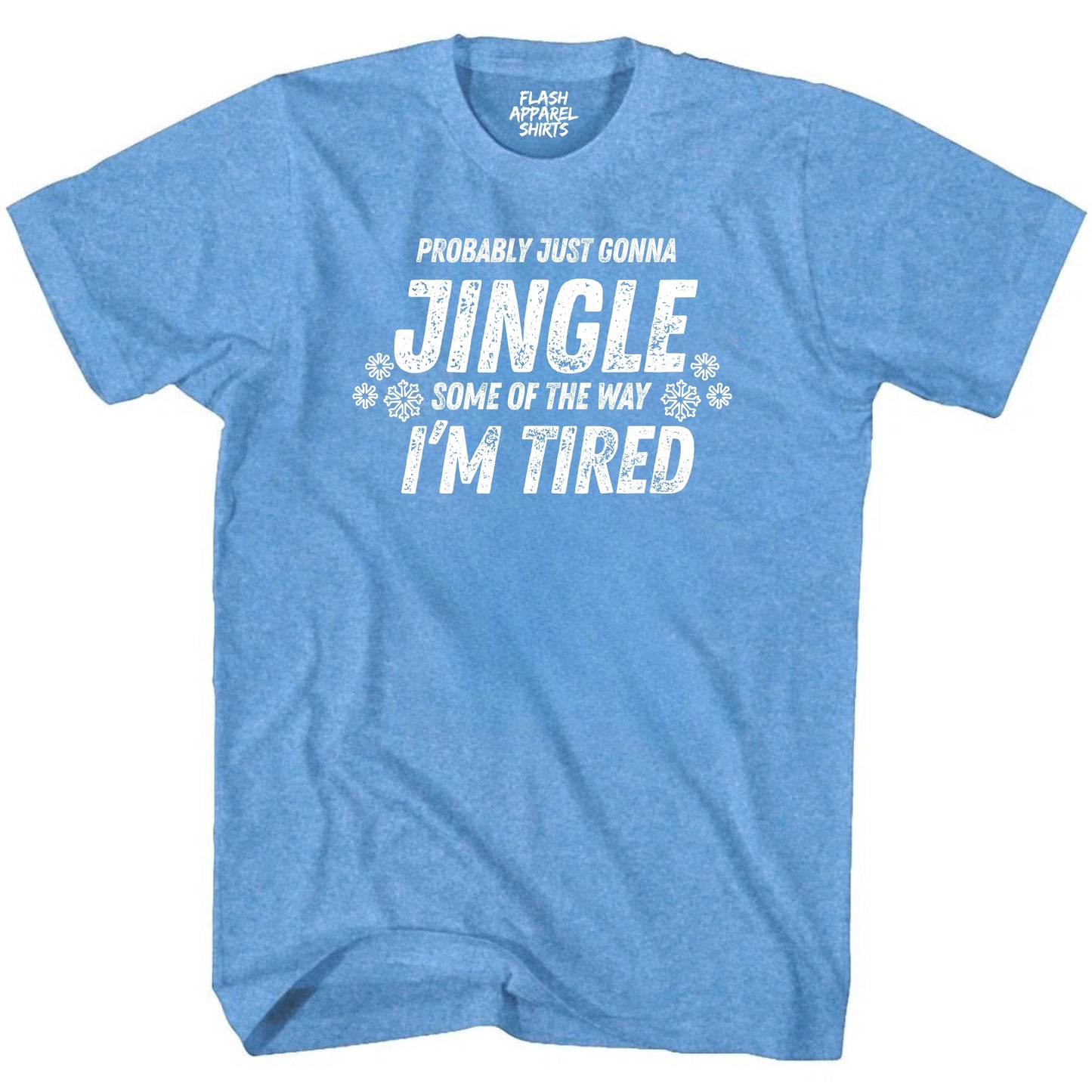 Mens Funny Christmas Shirts Jingle Some of the Way T-Shirt Funny Retro Vintage Tee Graphic Fathers Day Holiday Spirit Party Gift Small to 5XL