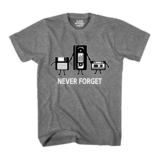 Never Forget Shirt Graphic T Shirt Cassette Tape VHS Music Old School Retro Funny Tees